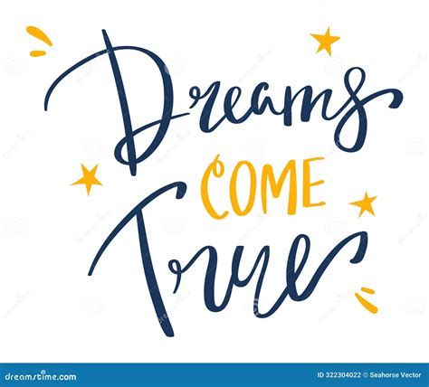 Handwritten Style Lettering Dreams Come True Inspirational Quote Navy