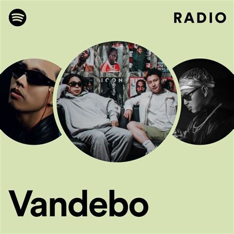 Vandebo Radio Playlist By Spotify Spotify