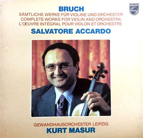 Max Bruch Salvatore Accardo Gewandhausorchester Leipzig Kurt Masur