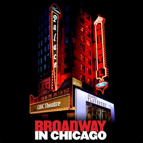 Broadway in Chicago — Student Arts