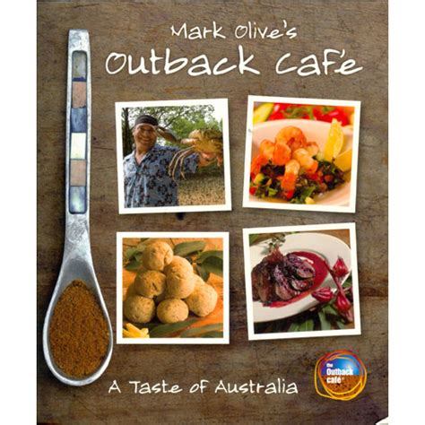 Mark Olives Outback Cafe Bush Tucker Recipe Book Sc