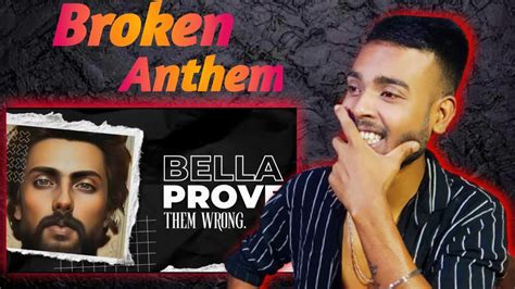 BELLA BROKEN ANTHEM PROVE THEM WRONG MIXTAPE REACTION BULL REACT