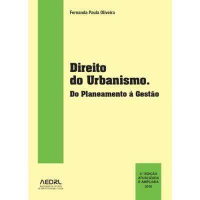 Direito Do Urbanismo Do Planeamento Gest O Edi O Atualizada E