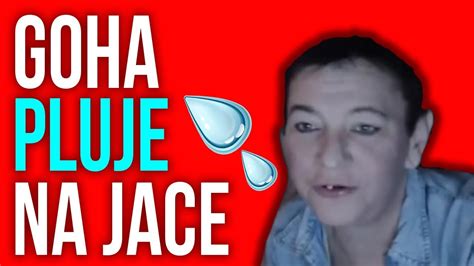 GOHA PLUJE NA JACE YouTube