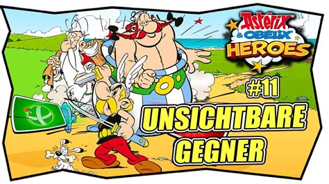 ASTERIX OBELIX HEROES 11 UNSICHTBARE GEGNER Tipp Deutsch Tipps