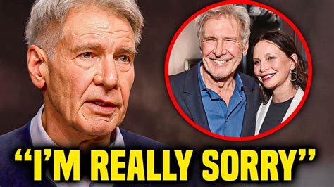 At 77, Harrison Ford FINALLY Confesses the Rumors About His Marriage ...