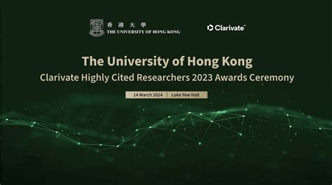 HKU Hosts Awards Ceremony To Honour 51 Highly Cited Researchers All