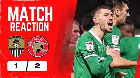 Match Reaction Notts County VS Walsall 1 2 YouTube