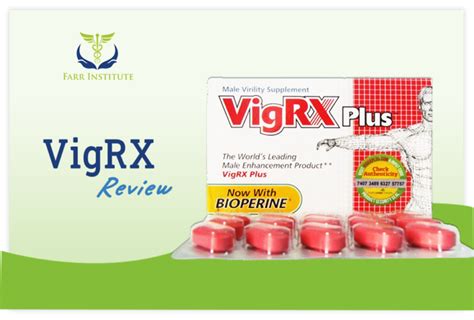 Vigrx Plus Review Convenient Ed Solution Farr Institute