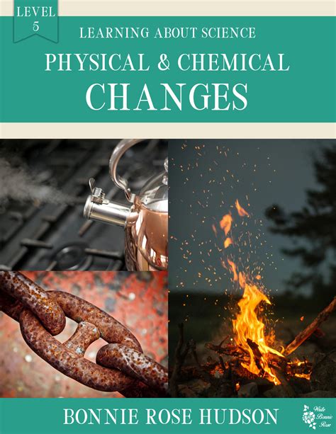 Chemical And Physical Changes