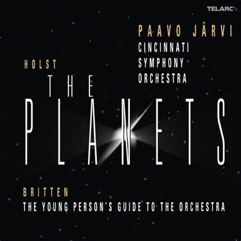 Paavo Jarvi Cincinnati Symphony Orchestra Holst The Planets Op 32