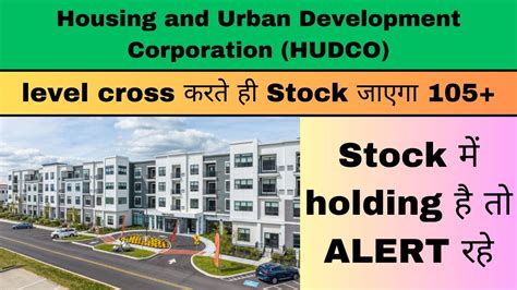 Hudco Share Housing Urban Development Corporation Share Latest News