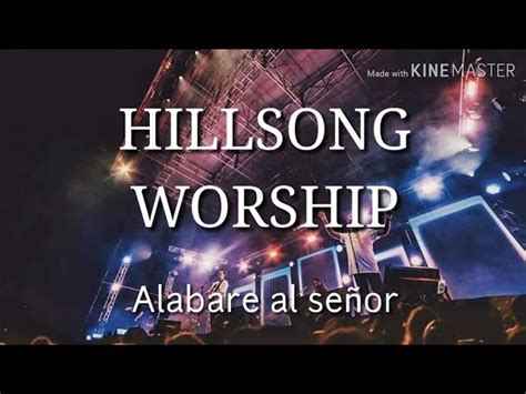 Alabare al señor - Hillsong Worship | LETRA Acordes - Chordify