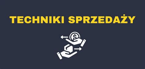 Techniki sprzedaży jak sprzedawać skutecznie Łukasz Hodorowicz