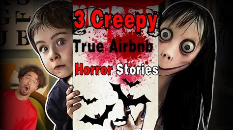 Sleepless Nights Disturbing Airbnb Horror Stories Scary Stories