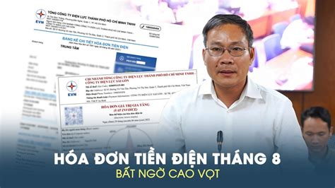 Điện lực TP HCM lý giải chuyện hóa đơn tháng 8 bất ngờ cao vọt