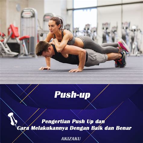 Push Up Merupakan Jenis Latihan Untuk Melatih Kekuatan Giat Belajar