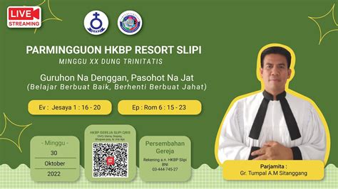 HKBP RESSORT SLIPI MINGGU XX DUNG TRINITATIS 30 OKTOBER 2022 YouTube