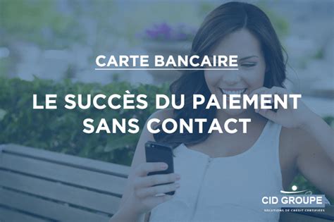 Paiement Sans Contact Les Fran Ais Se Larrachent Actualit S Cid