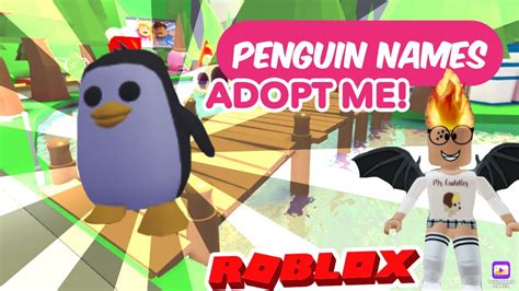 23 Name Suggestions For Your Pet Penguin🐧in New Pets Adopt Me Youtube