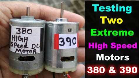 Testing Dc Motor And Dc Motor Extereme High Speed Motors