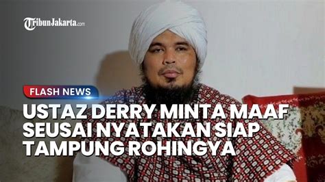 Ustaz Derry Sulaiman Minta Maaf Seusai Nyatakan Siap Tampung Pengungsi