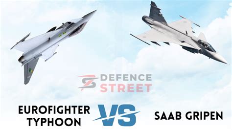 Eurofighter Typhoon Vs Saab Gripen A Battle Of Multirole Fighter Jets