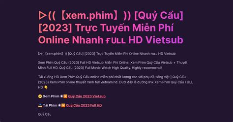 Xem Phim Qu C U Tr C Tuy N Mi N Ph Online Nhanh Hd