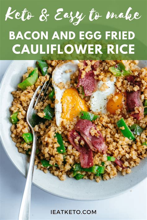 Keto bacon and egg cauliflower fried rice