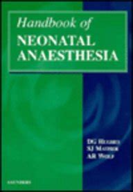 Handbook Of Neonatal Anaesthesia Hughes Frca David G Mather Frca