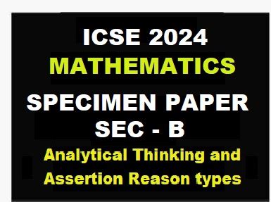 Maths Specimen Paper 2024 Sec B Solved For ICSE Class 10 ICSEHELP