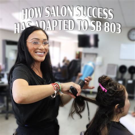 How Salon Success Academy Has Adapted To SB 803 Salon Success Academy