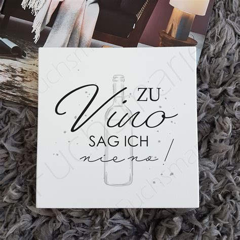 Zu Vino Sag Ich Nie No Fuchsmarie