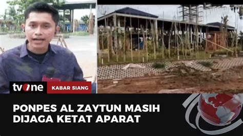 Ranjau Sudah Dilepas Aparat Masih Jaga Ketat Ponpes Al Zaytun Kabar