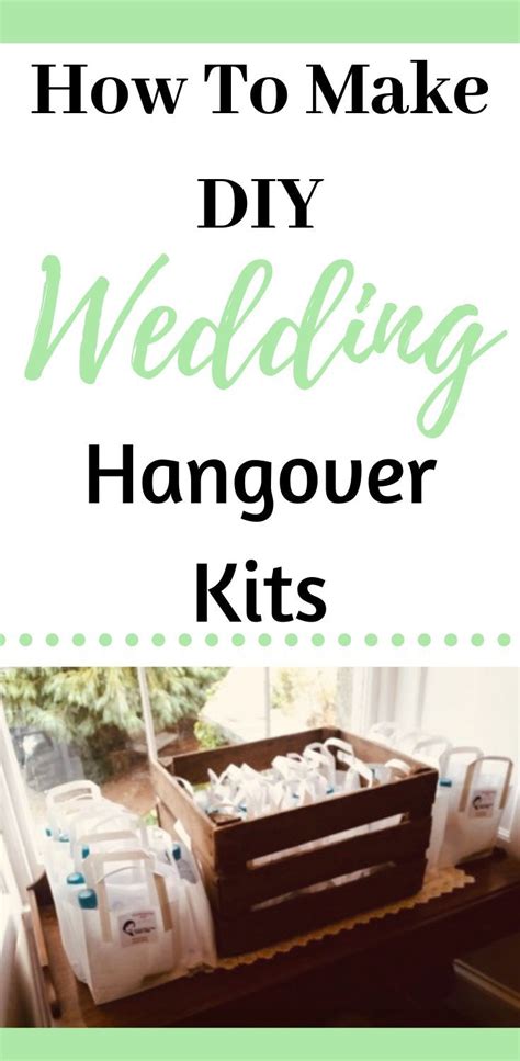 the words how to make diy wedding hangover kits on top of a table