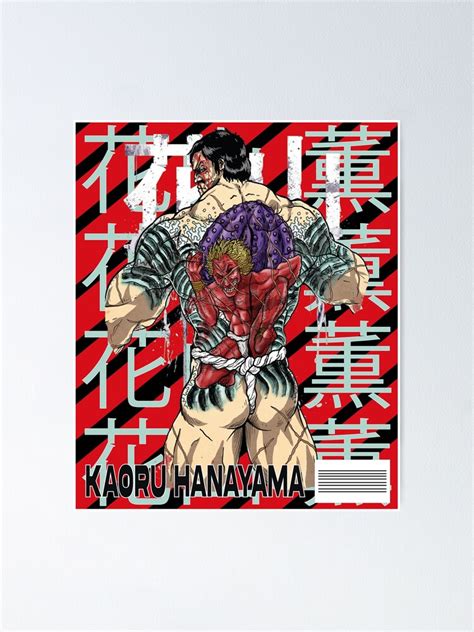 Kaoru Hanayama Baki Hanma The Grappler Poster For Sale By