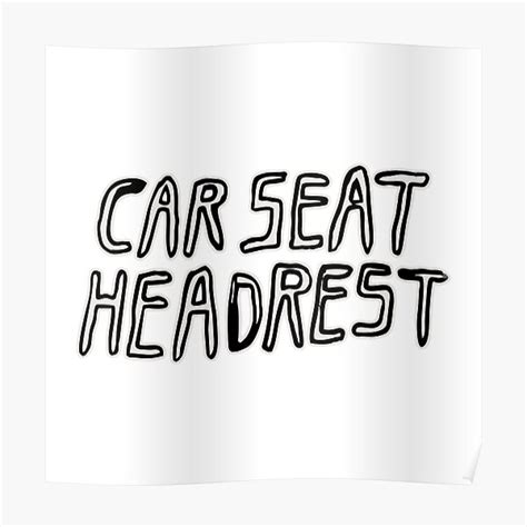 Car Seat Headrest Posters Redbubble