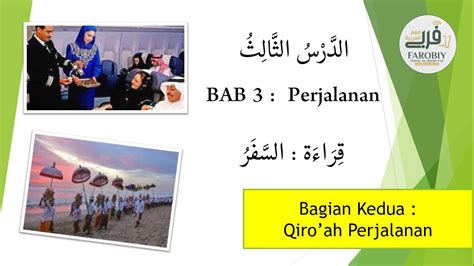 Bahasa Arab Kelas Xi Semester Bab Perjalanan Qiro Ah Safar