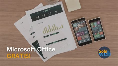 Obtén Microsoft Office Gratis Cómo Descargar Microsoft Office 365 Soloweb Mx