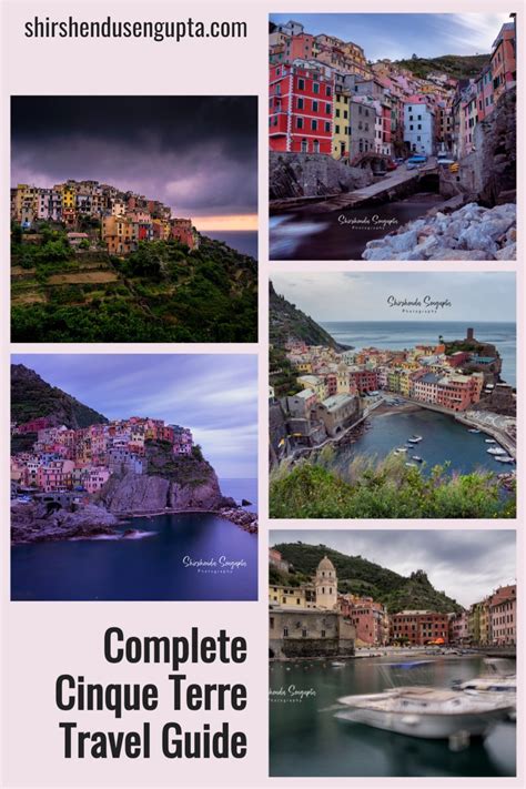 Complete Cinque Terre Travel Guide Everything You Need To Know For