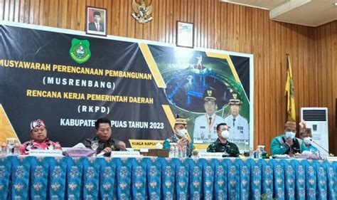 Bupati Pimpin Musrenbang RKPD Kabupaten Kapuas 2023 Kalteng Today