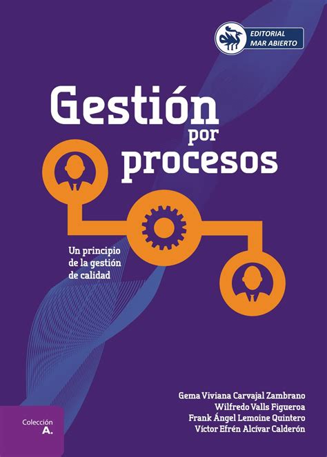 Gestion Por Procesos By Editorial Mar Abierto Issuu