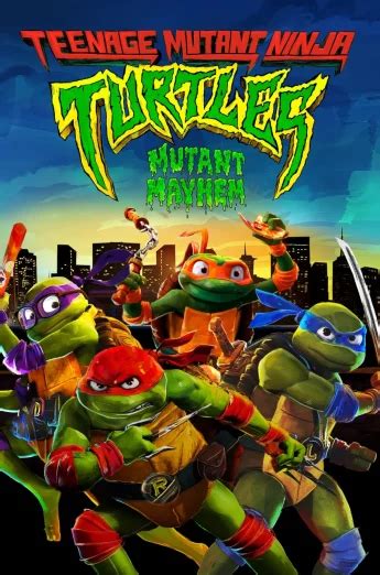 Teenage Mutant Ninja Turtles Mutant Mayhem 2023 เต่านินจา โกลาหลกลายพันธุ์ เต็มเรื่อง Movie2free