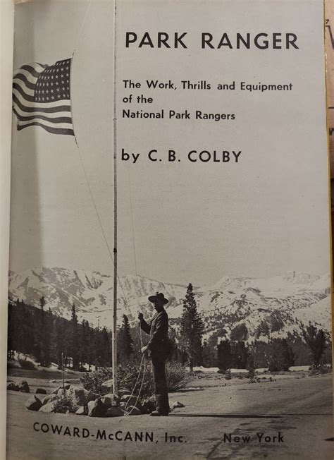 Park Ranger : The Work, Thrills and Equipment of the National Park