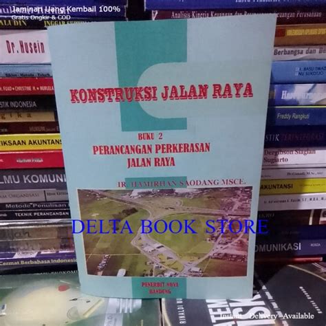 Konstruksi Jalan Raya Buku Perancangan Perkerasan Jalan Raya By