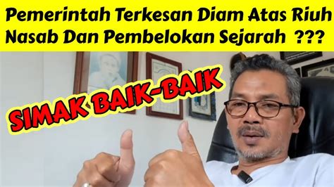 Pemerintah Diam Atas Riuh Nasab Dan Pembelokan Sejarah Youtube