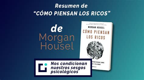 C Mo Piensan Los Ricos Psicolog A Para Invertir Mejor