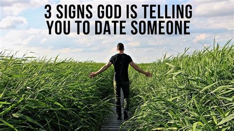 3 Signs God Is Telling You To Date Someone Youtube