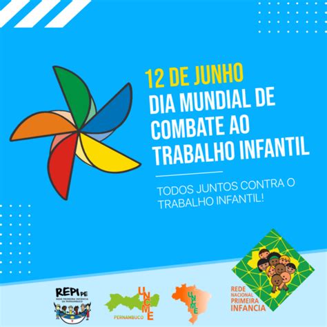 Dia Mundial De Combate Ao Trabalho Infantil RNPI