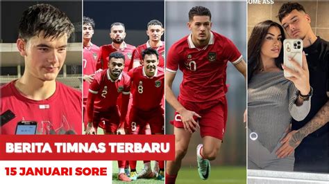 Berita Timnas Terbaru Hari Ini Senin Januari Sore Kabar